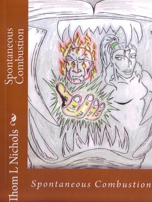 cover image of Spontaneous Combustion